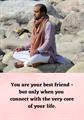 You are your best friend